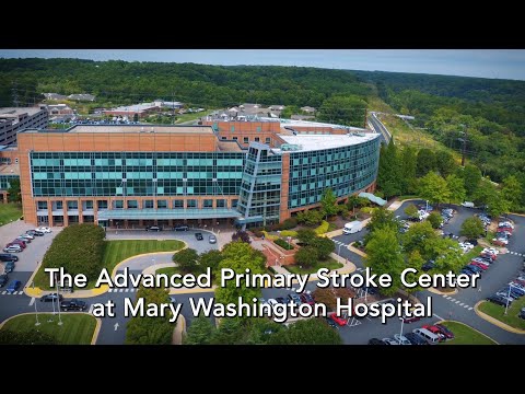 Mary Washington Healthcare’s Primary Stroke Center. Here for You. Thumbnail