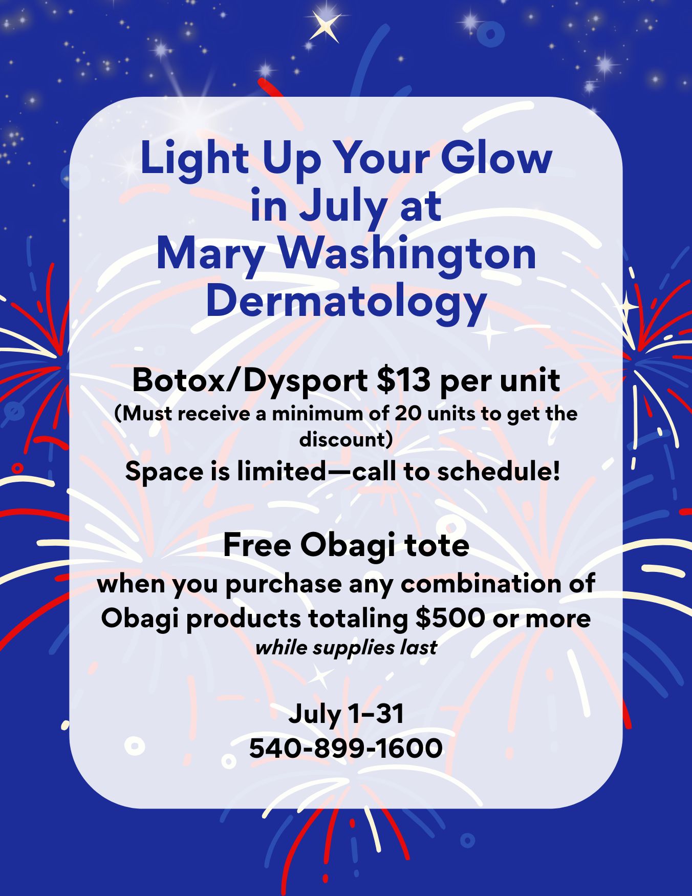 Light up your glow with list of specials for July